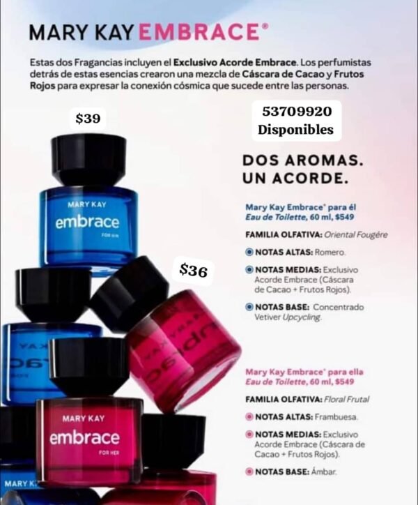 Perfume embrace de hombre $39 y Perfume de mujer embrace $36 de Mary Kay. Disponibles